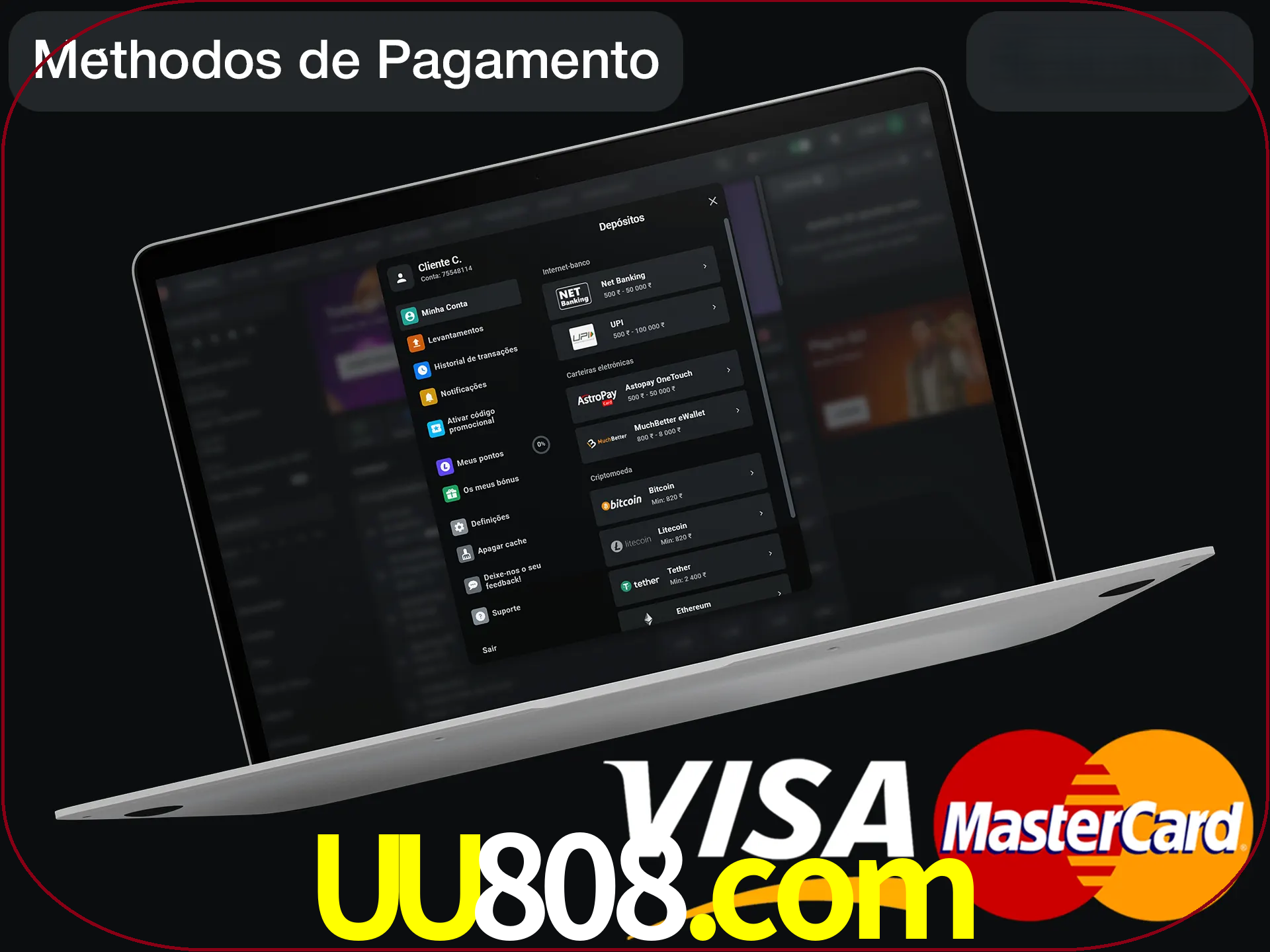 Use seu método de depósito preferido.